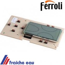 display électronique FERROLI  39820410, RAPIDO 552824 type DSP 05 , circuit , print de tableau de bord