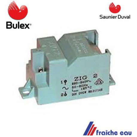 transfo haute tension   ZIG 2 pour l'allumage automatique BULEX 05210600 transformateur haute tension