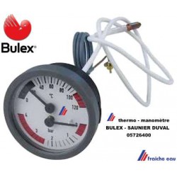 manomètre et thermomètre BULEX 05726400, combiné thermomanomètre SAUNIER DUVAL ,mesure de  température et pression