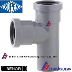 té droit décharge raccord  à joint PVC diamètre 32 mm MFF résiste à la haute température , norme BENOR