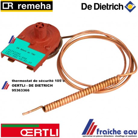 thermostat de sécurité  TTB , DE DIETRICH- OERTLI - REMEHA - 95363366 VEILIGHEIDSTHERMOSTAAT OFG