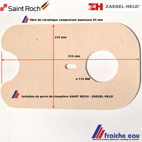 isolation fibre de céramique haute densité pour porte pour chaudière SAINT ROCH BENTONE à couvin et ZAEGEL HELD en France