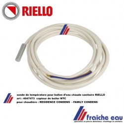 sonde de température NTC RIELLO art: 4047473 , capteur pour la détection de température dans le ballon d'eau chaude sanitaire