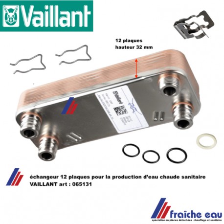 échangeur à plaques sanitaire spécifique pour VAILLANT 065131, avec 12 éléments ,Platenwisselaar met 12 platen dikte 32 mm