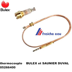 ensemble thermocouple BULEX 05266400 avec  piston de bobine gaz pour opérateur  SAUNIER DUVAL
