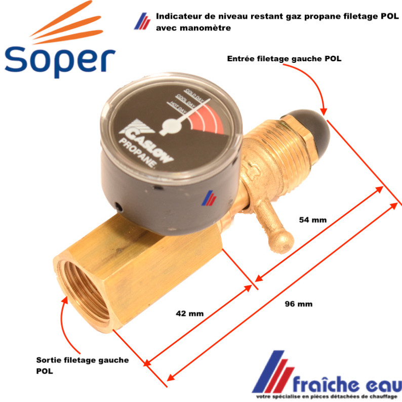 indicateur de niveau avec manomètre pression restante SOPER filetages POL  jauge de remplissage pour bouteille de gaz propane