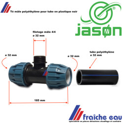 Té mâle JASON 32 mm destiné à l'assemblage de tube en polyéthyène