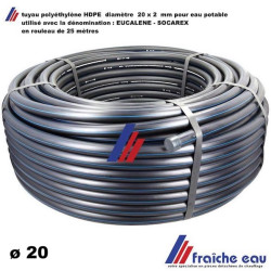 tube HDPE tuyau  adduction d'eau haute pression  PE 80 agréation eau potable diametre 20 x 2 mm SOCAREX rouleau 25 mètres
