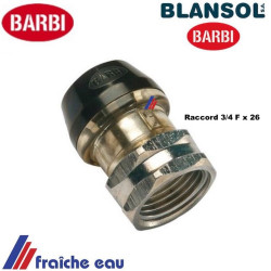 adaptateur  femelle 3/4  BLANSOL brevet BARBI  pour tube pex-al-pex de 26 x 3 mm ,à Charleville ,Lille, douai, france,
