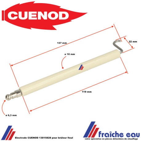 Electrode d'allumage, bougie 13015828 CUENOD pour brûleur fioul