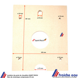 isolation fibre de céramique pour porte de chaudière SAINT ROCH  série ULTRA - JUNIOR et chaudière fioul ZAEGEL HELD