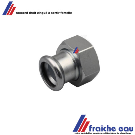 raccord acier zinguéà sertir droit femelle  ø 18 x 1/2 F