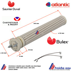 résistance stéatite mono 1800 watts 220 volts pour chauffe eau ATLANTIC  CHAFFOTEAUX avec câbles