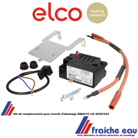 Kit de remplacement pour transfo d'allumage 2 pôles ZM20/10 ELCO 65301223 pour brûleur